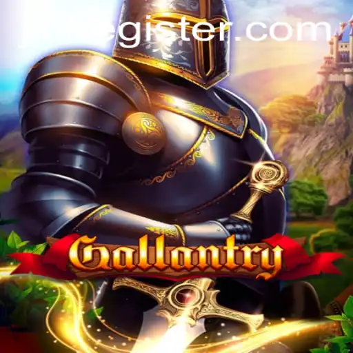 Gallantry: An Immersive Gaming Experience by JiLiF.COM