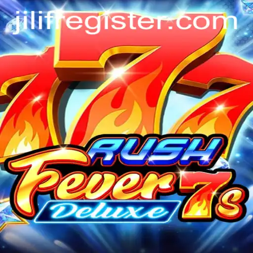 Unveiling the Thrill: RushFever7sDeluxe by JiLiF.COM